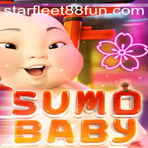 SumoBaby: The Latest Gaming Sensation with STARFLEET88